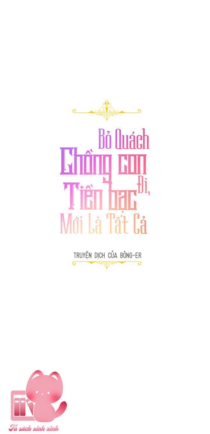 Bỏ Quách Chồng Con Đi, Tiền Bạc Mới Là Tất Cả Chap 19 - Trang 2