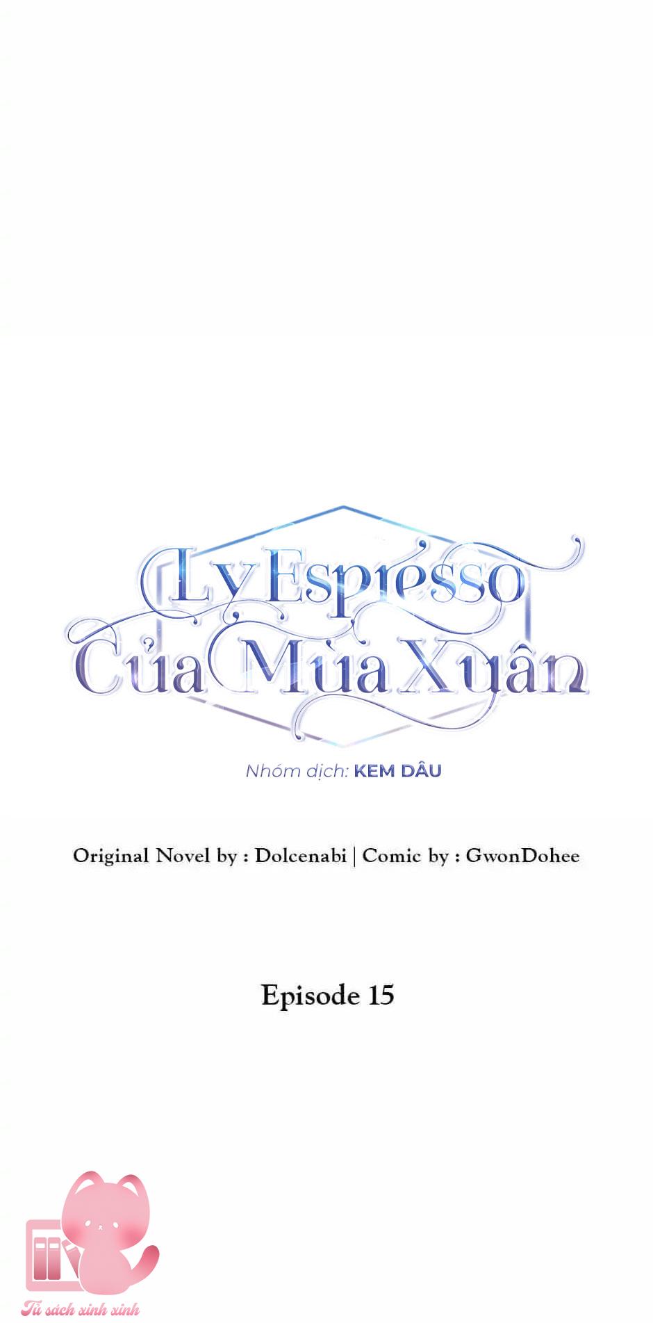 Ly Espresso Của Mùa Xuân Chapter 15 - Trang 4