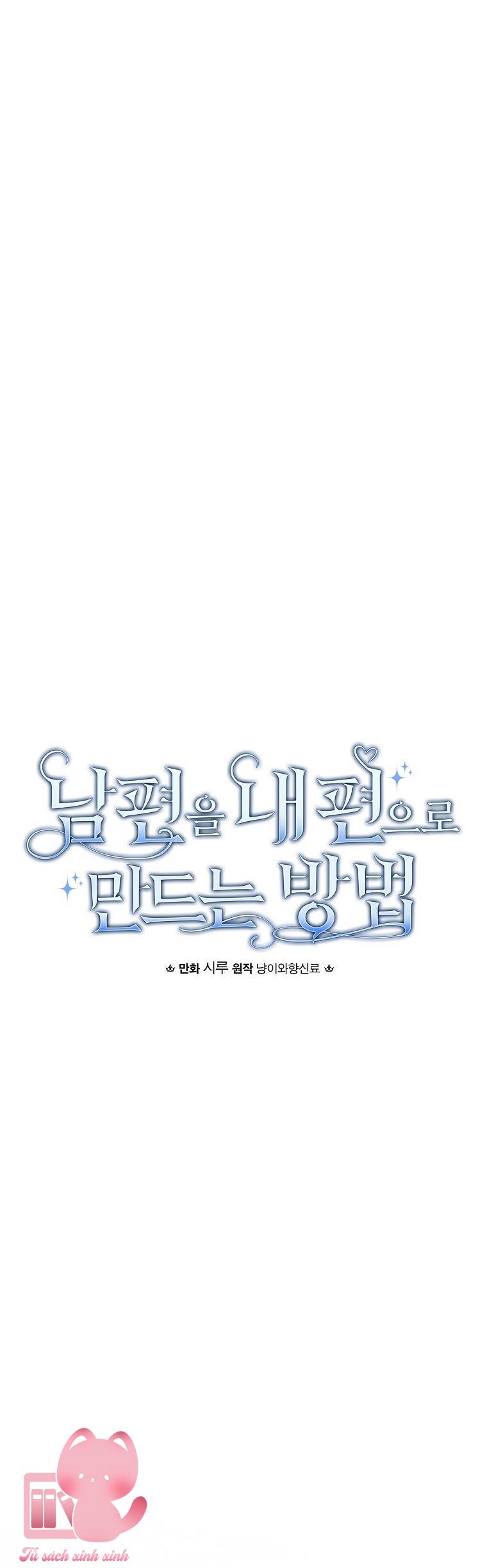 Cách Khiến Phu Quân Đứng Về Phía Tôi Chap 41 - Trang 2