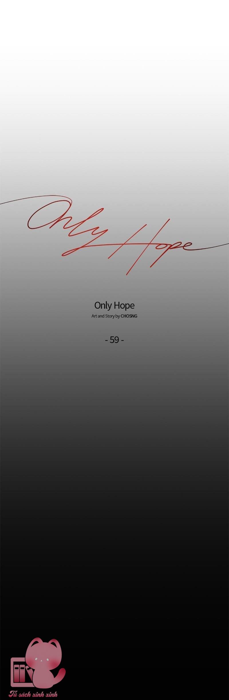 Hy Vọng Duy Nhất Chap 59 - Trang 2