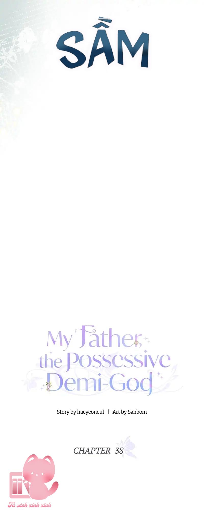 Một Ngày Nọ Bỗng Dưng Cha Xuất Hiện Chapter 38 - Trang 4