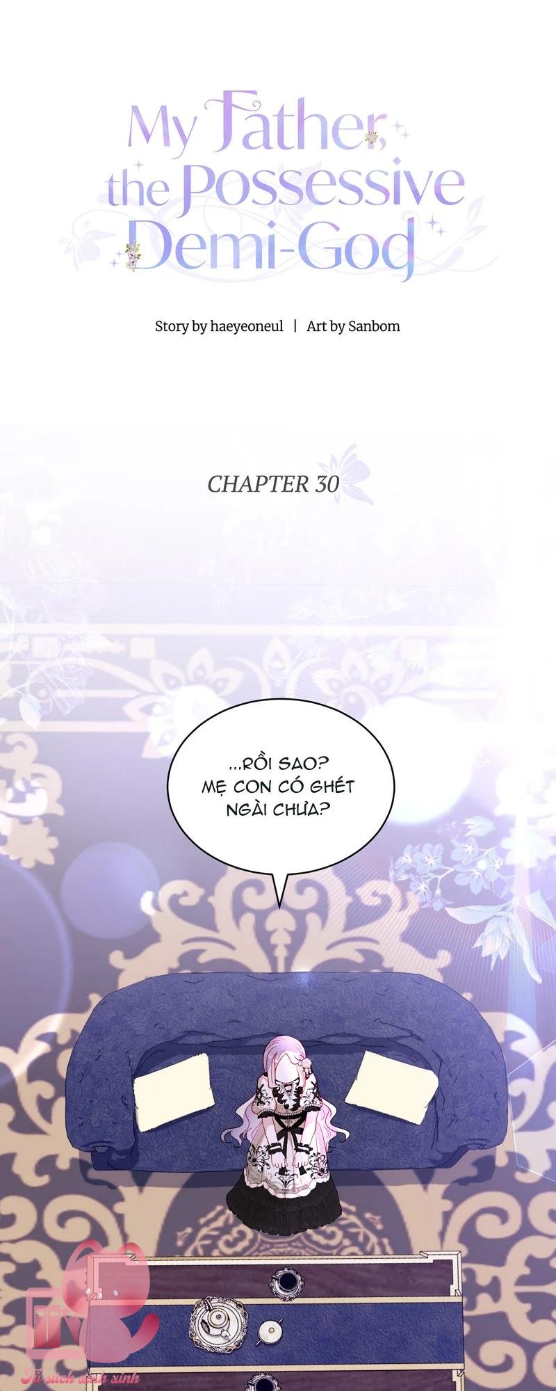 Một Ngày Nọ Bỗng Dưng Cha Xuất Hiện Chapter 30 - Trang 4