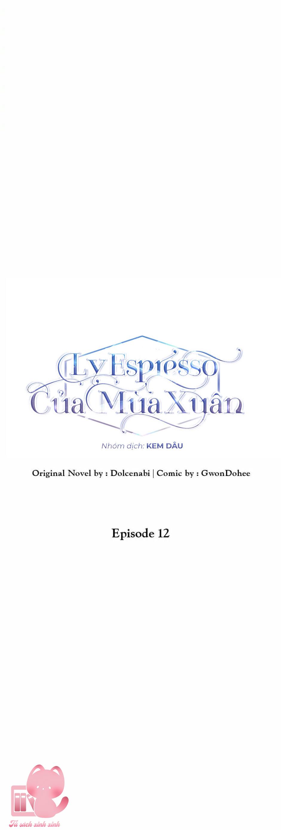 Ly Espresso Của Mùa Xuân Chapter 12 - Trang 4