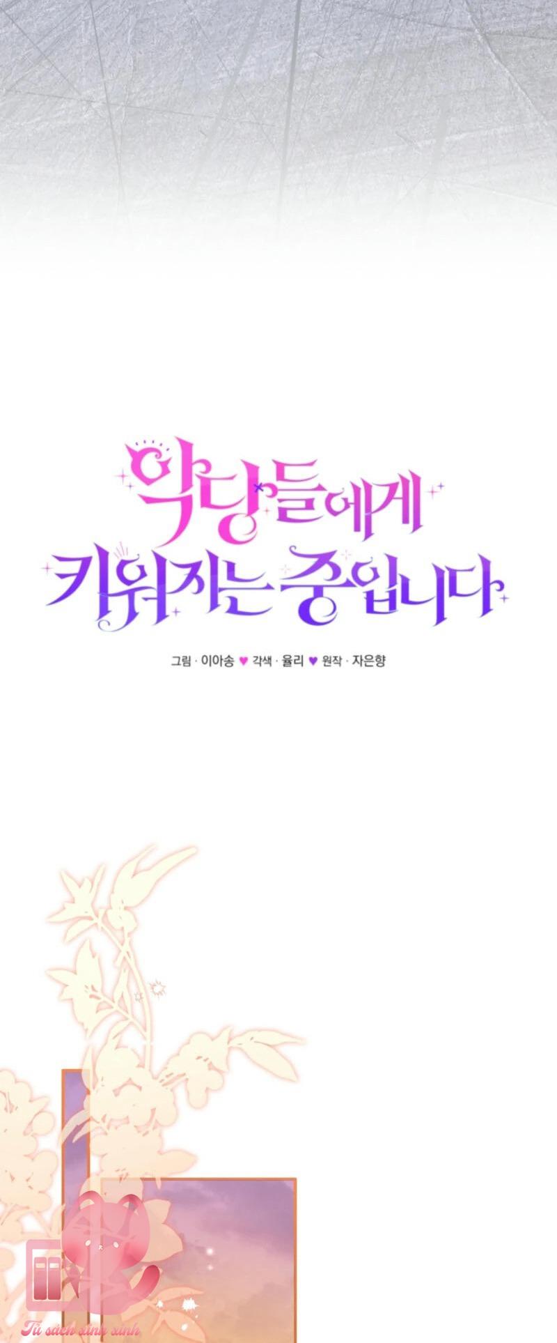 Tôi Được Nuôi Dưỡng Bởi Những Kẻ Phản Diện Chap 98 - Trang 3