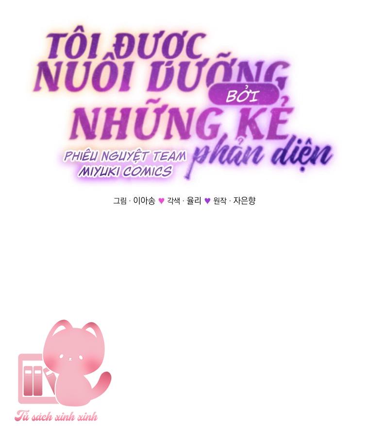 Tôi Được Nuôi Dưỡng Bởi Những Kẻ Phản Diện Chap 59 - Trang 3