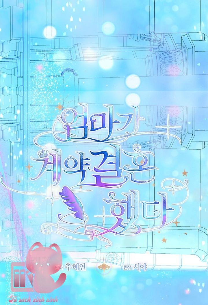 Khế Ước Hôn Nhân Của Mẹ Tôi Chapter 62 - Trang 4