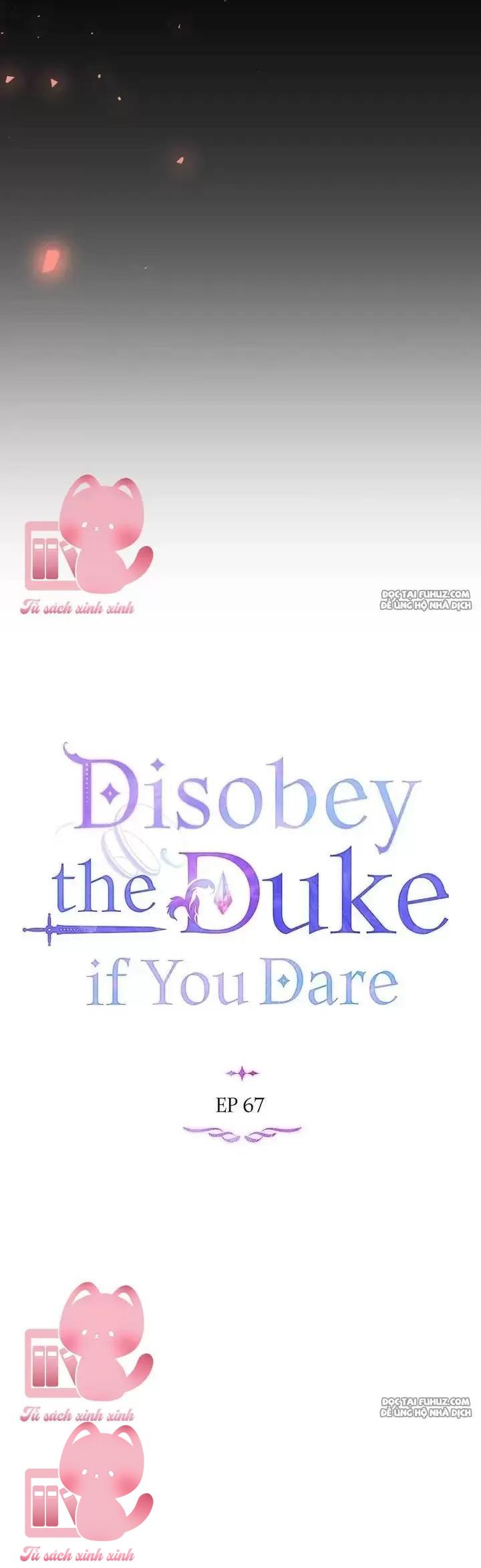 Nếu Không Vâng Lời Công Tước Chapter 67 - Trang 4
