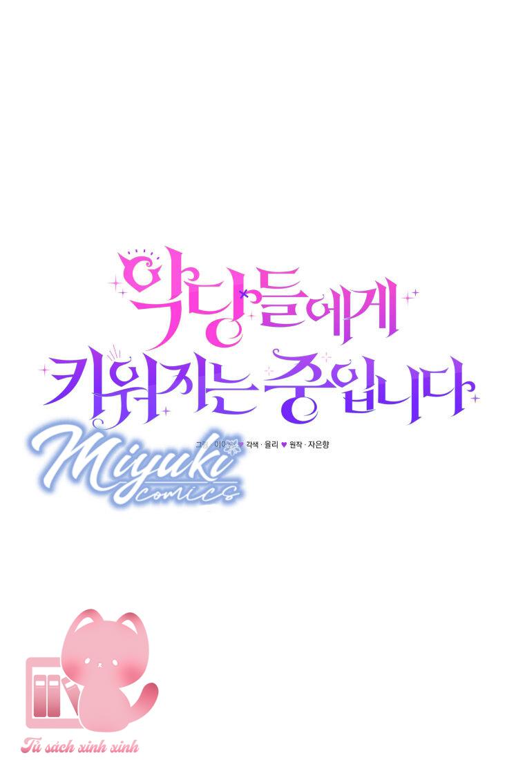 Tôi Được Nuôi Dưỡng Bởi Những Kẻ Phản Diện Chap 27 - Trang 3