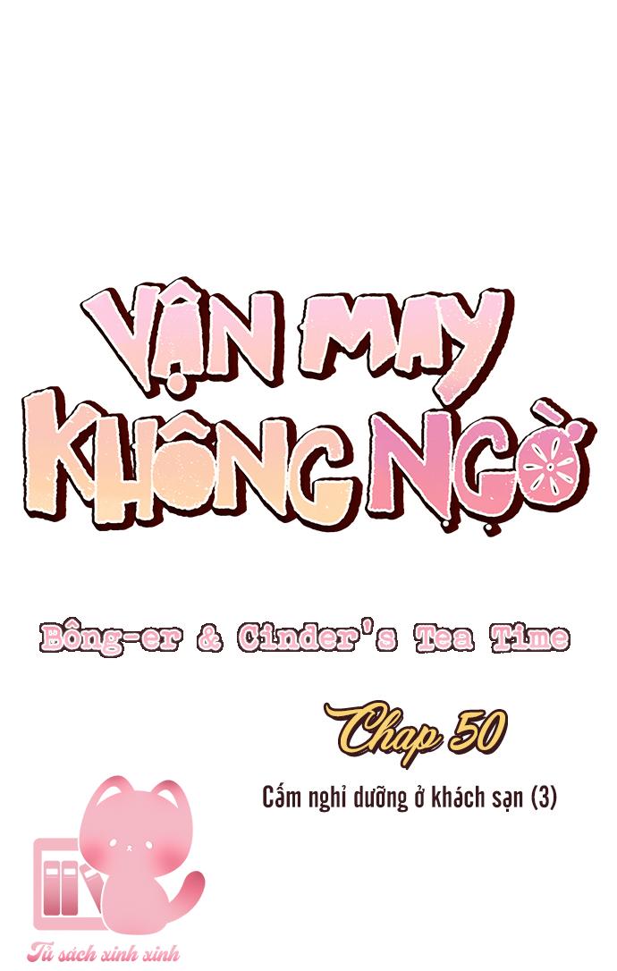 Vận May Không Ngờ Chap 50 - Trang 4
