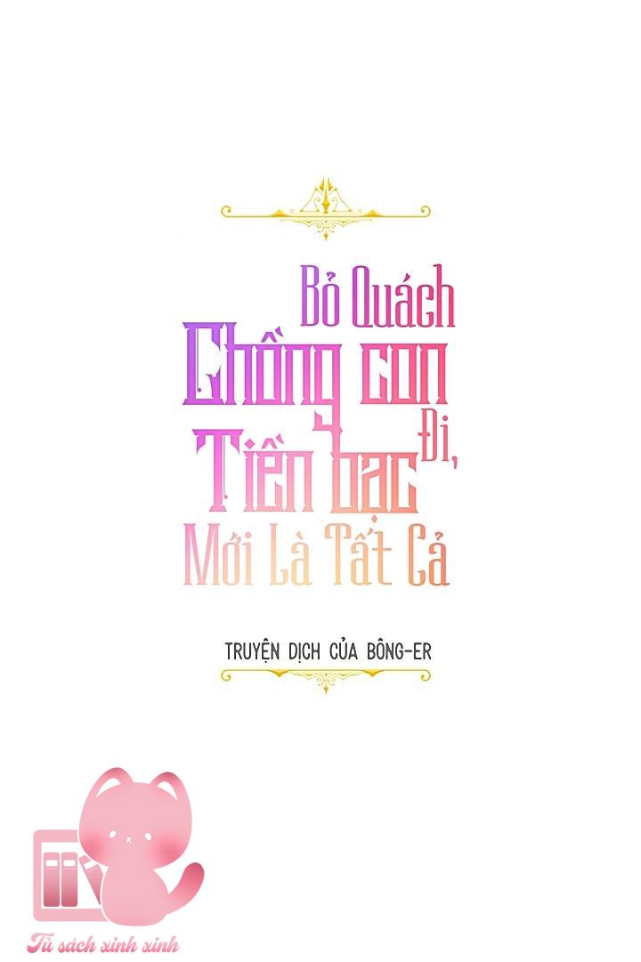 Bỏ Quách Chồng Con Đi, Tiền Bạc Mới Là Tất Cả Chap 1 - Trang 2
