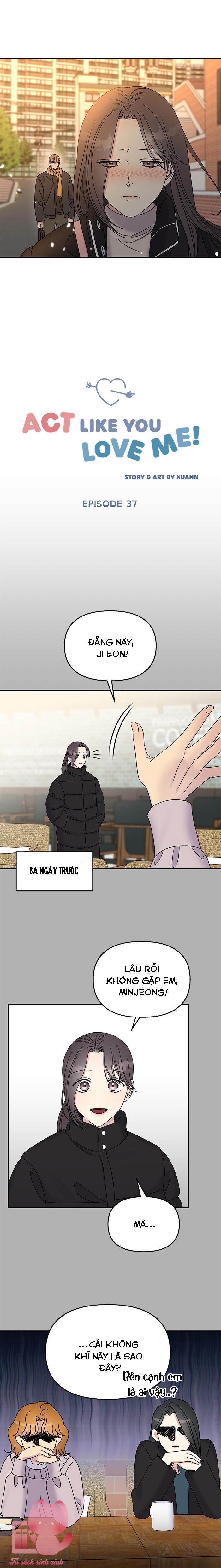 Hãy Vờ Như Ta Yêu Nhau Chap 37 - Trang 2