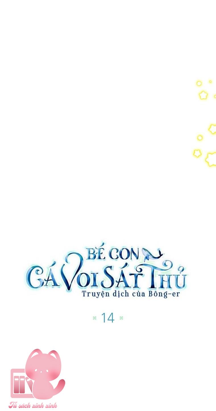 Bé Con Cá Voi Sát Thủ Chapter 14 - Trang 4