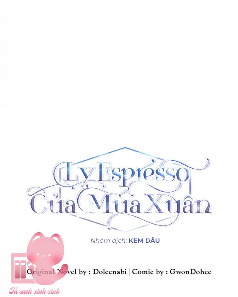 Ly Espresso Của Mùa Xuân Chapter 21 - Trang 4