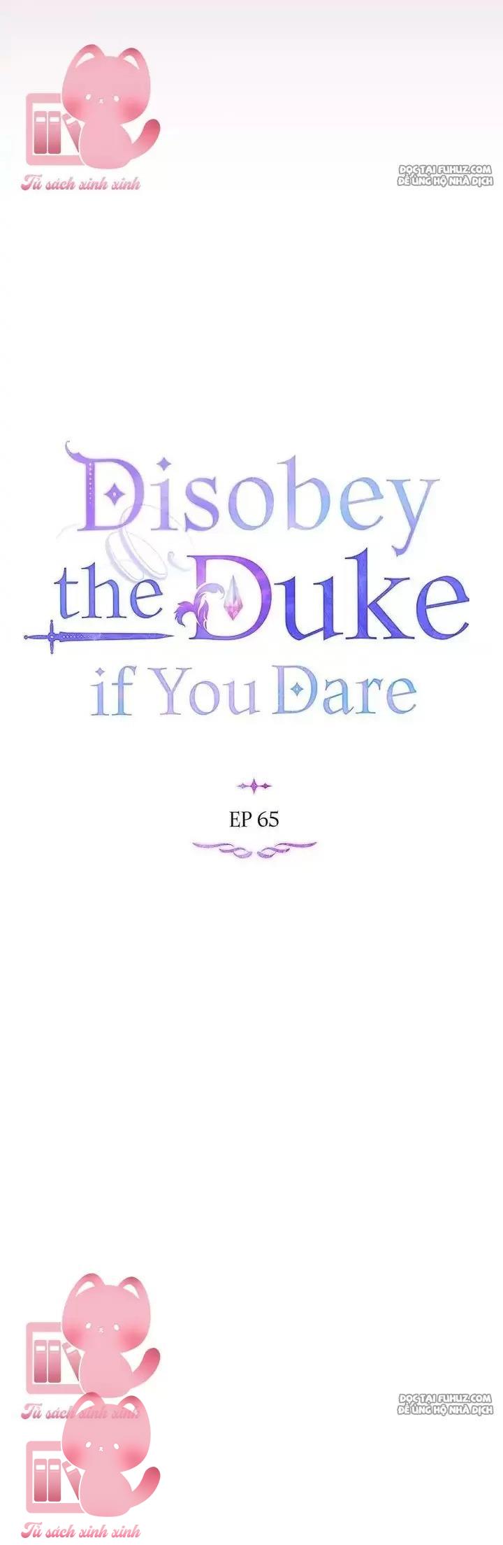 Nếu Không Vâng Lời Công Tước Chapter 65 - Trang 4