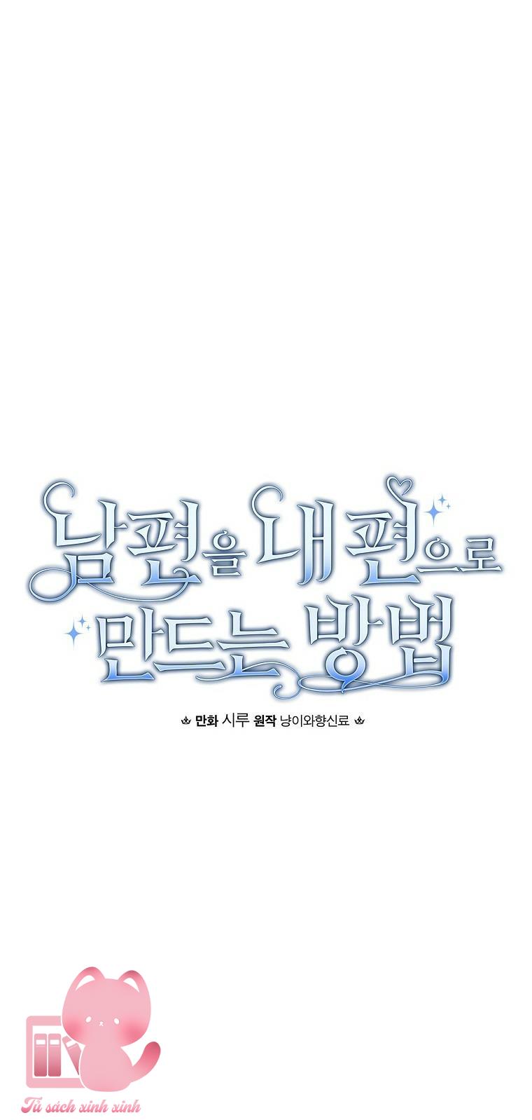 Cách Khiến Phu Quân Đứng Về Phía Tôi Chap 4 - Trang 2