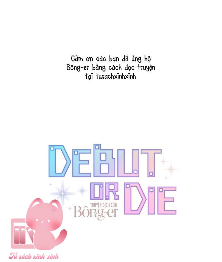 Debut Or Die Chap 68 - Next Chap 69
