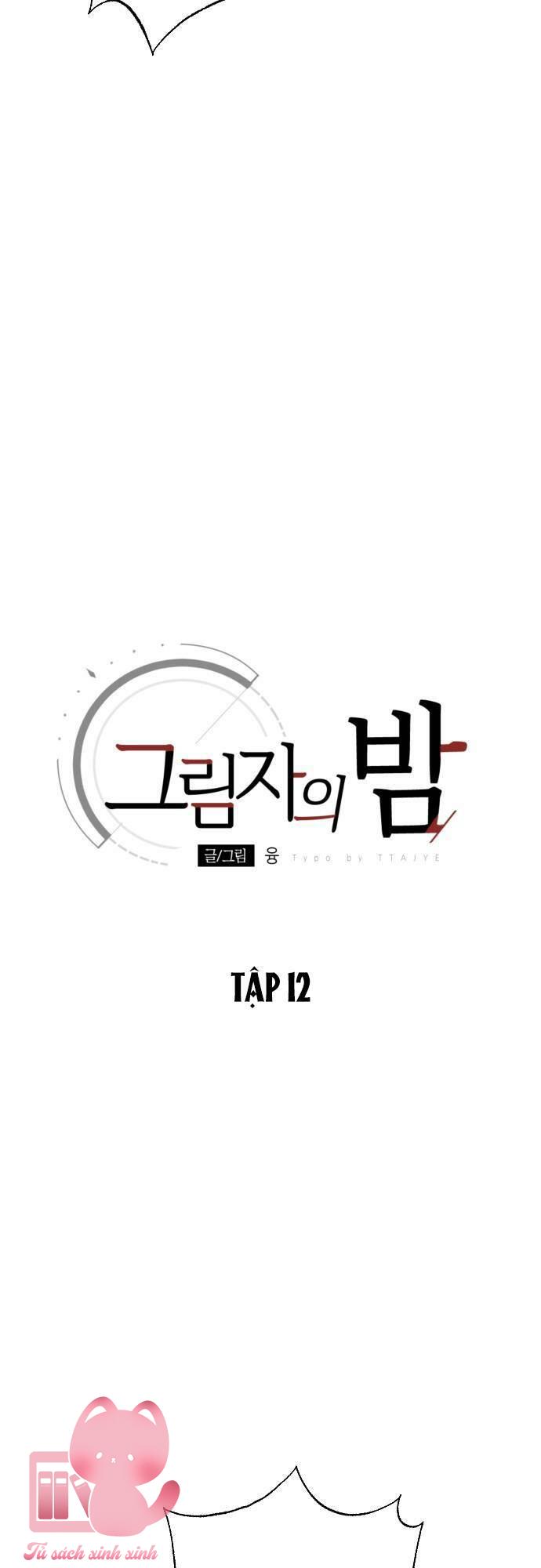 Đêm Của Bóng Tối Chapter 12 - Trang 4