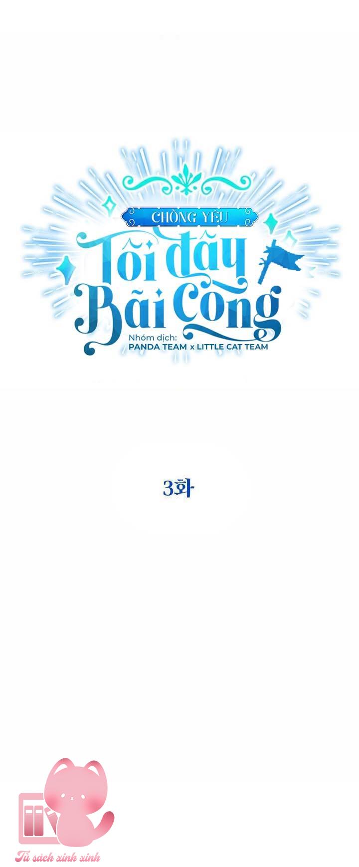 Chồng Yêu, Tôi Đây Bãi Công! Chap 3 - Trang 3