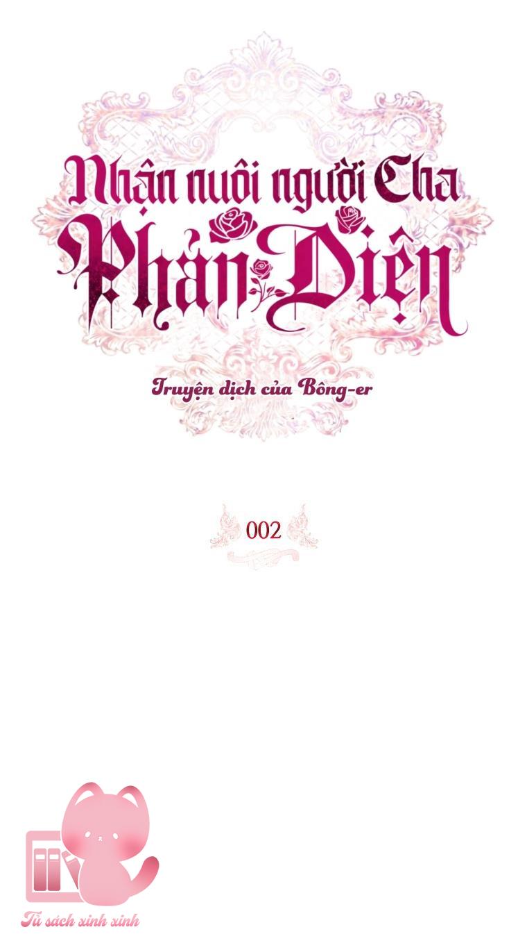 Nhận Nuôi Người Cha Phản Diện Chapter 2 - Trang 4