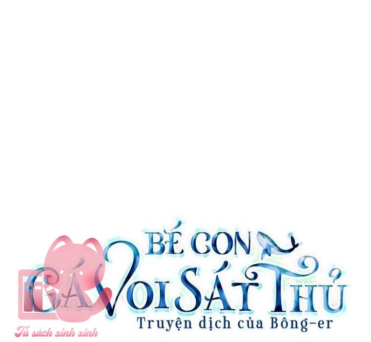 Bé Con Cá Voi Sát Thủ Chapter 27 - Trang 4