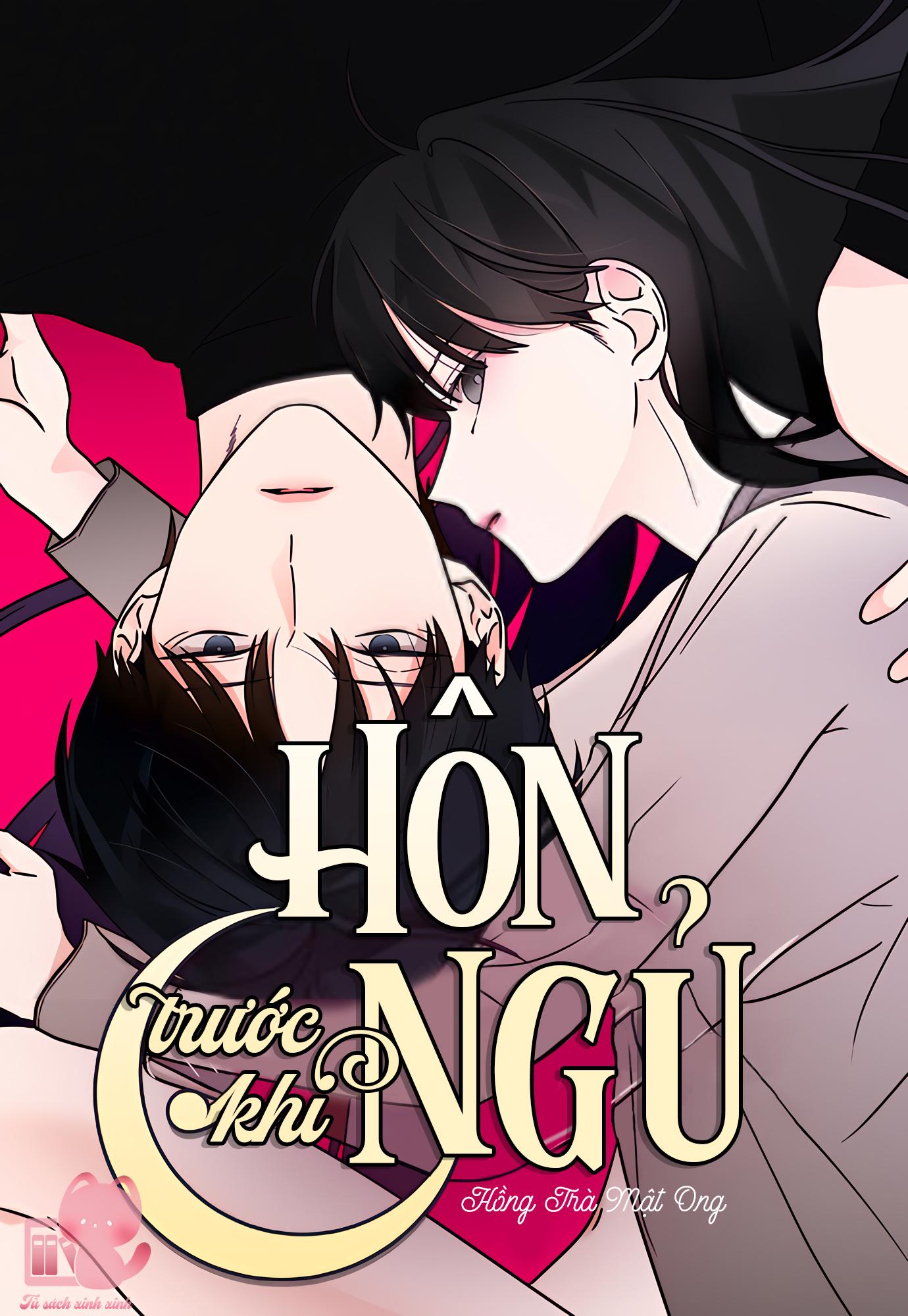 Hôn Trước Khi Ngủ Chapter 12 - Trang 4