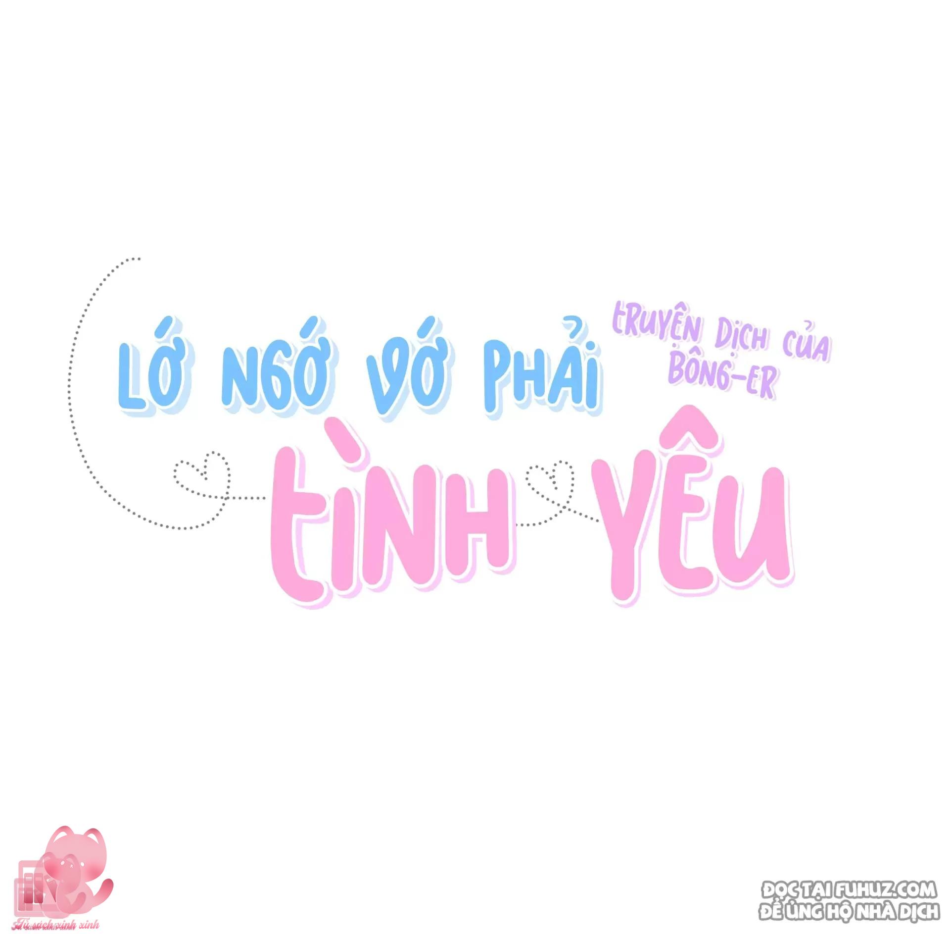 Lớ Ngớ Vớ Phải Tình Yêu Chap 45 - Trang 2