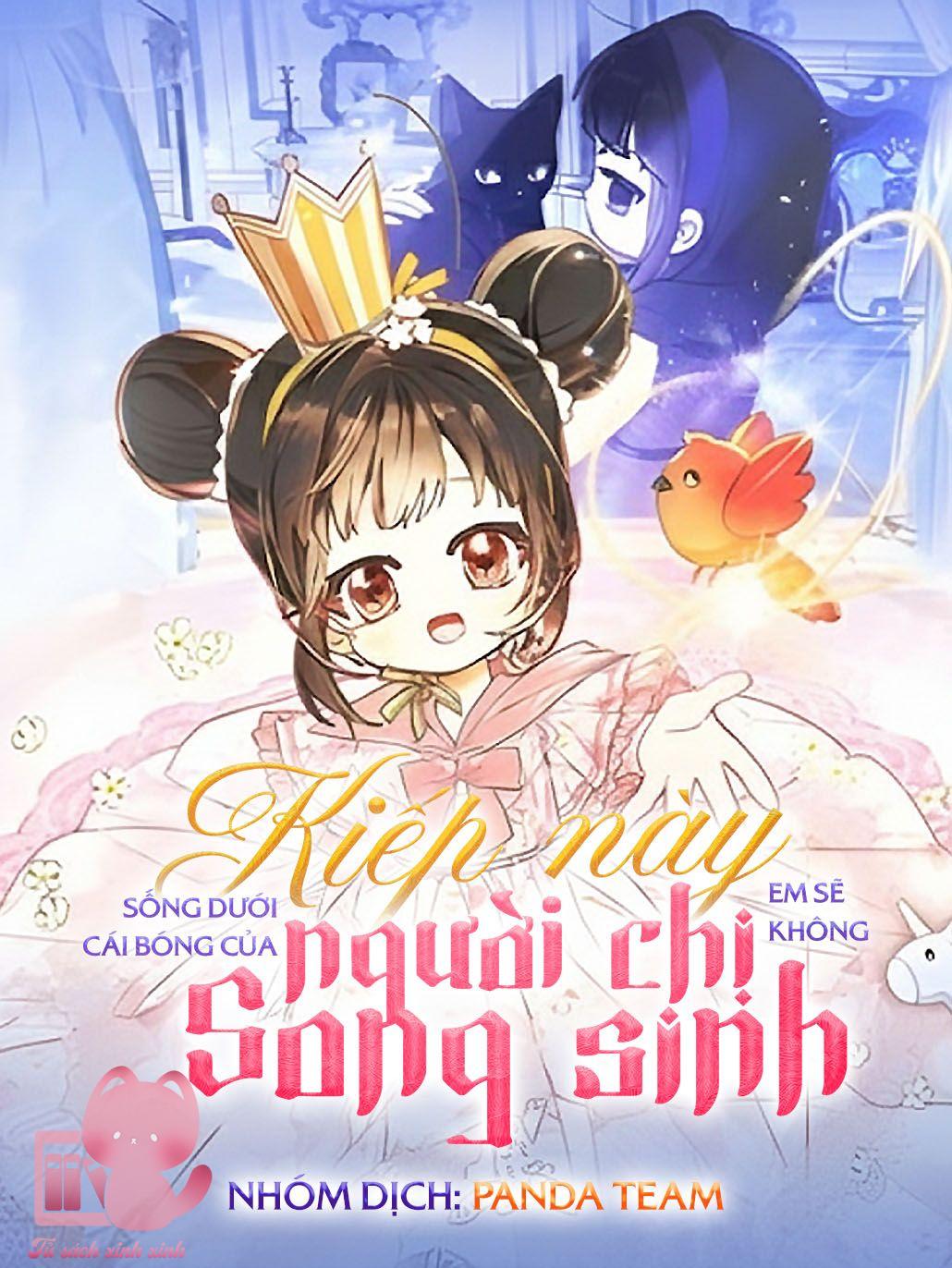 Kiếp Này Em Sẽ Không Sống Dưới Cái Bóng Của Người Chị Song Sinh Chap 4 - Trang 3