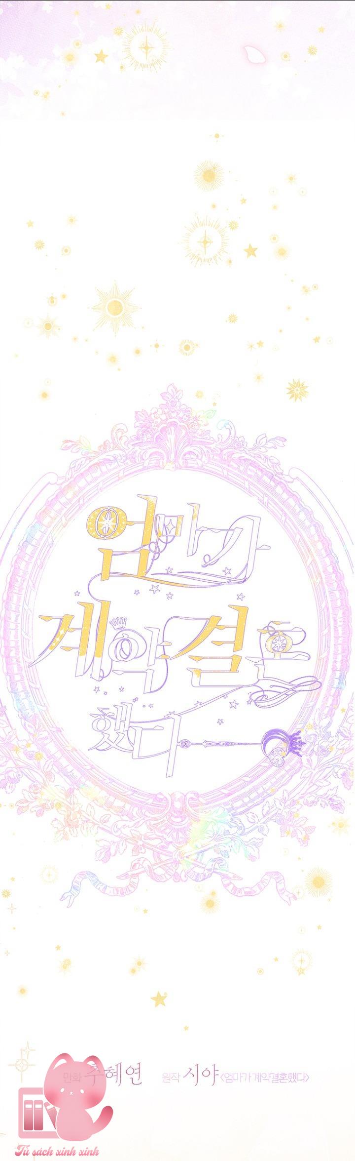 Khế Ước Hôn Nhân Của Mẹ Tôi Chapter 69 - Trang 4