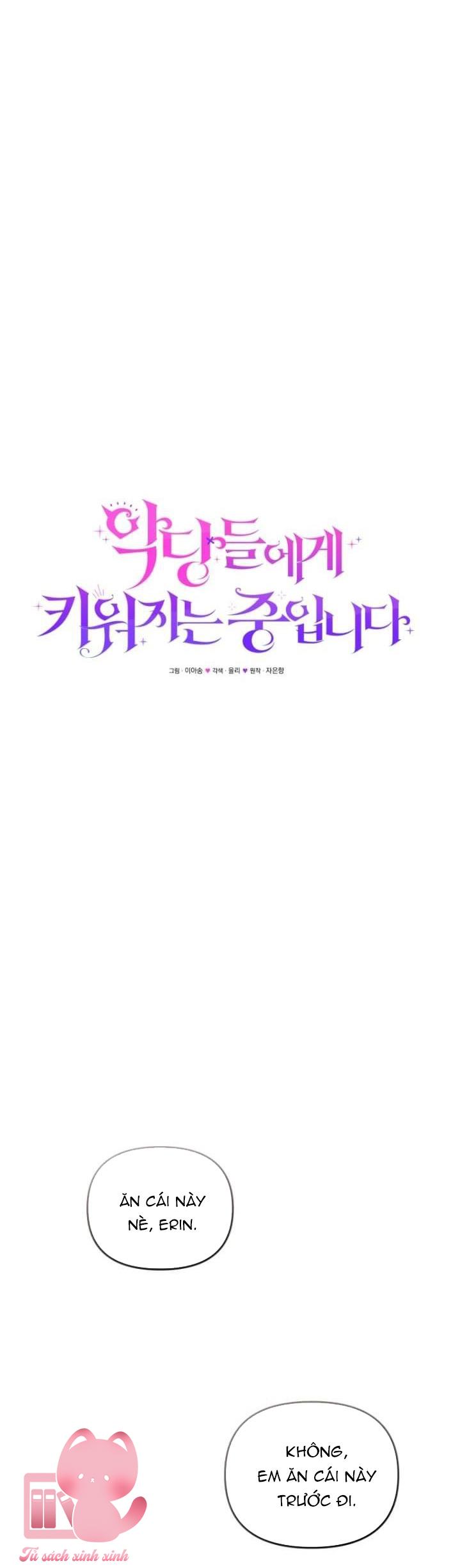 Tôi Được Nuôi Dưỡng Bởi Những Kẻ Phản Diện Chap 47 - Next Chap 48