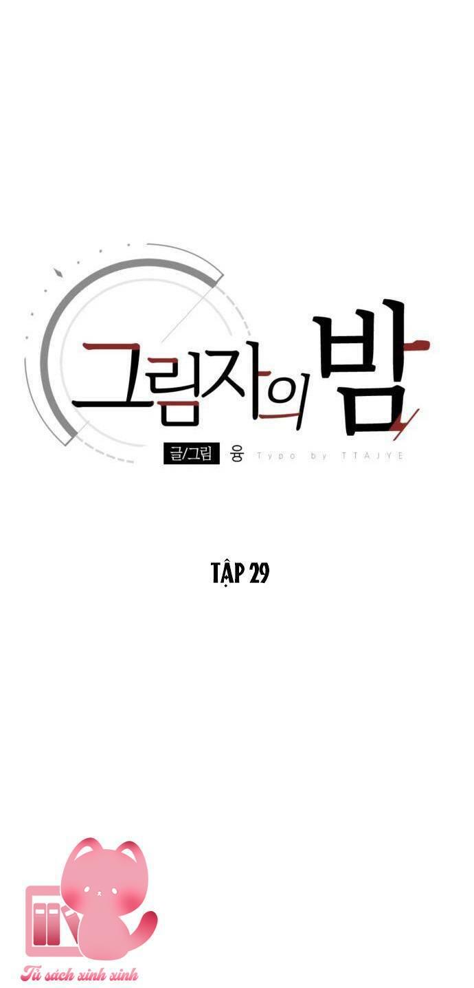 Đêm Của Bóng Tối Chapter 29 - Trang 4