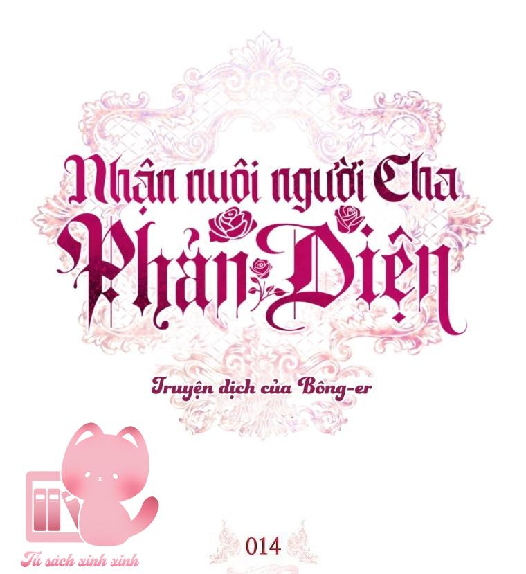 Nhận Nuôi Người Cha Phản Diện Chapter 14 - Trang 4