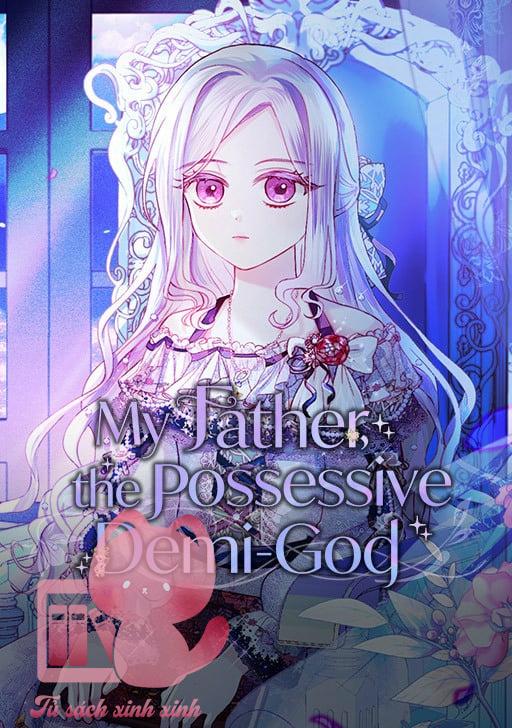 Một Ngày Nọ Bỗng Dưng Cha Xuất Hiện Chapter 26 - Next Chapter 27