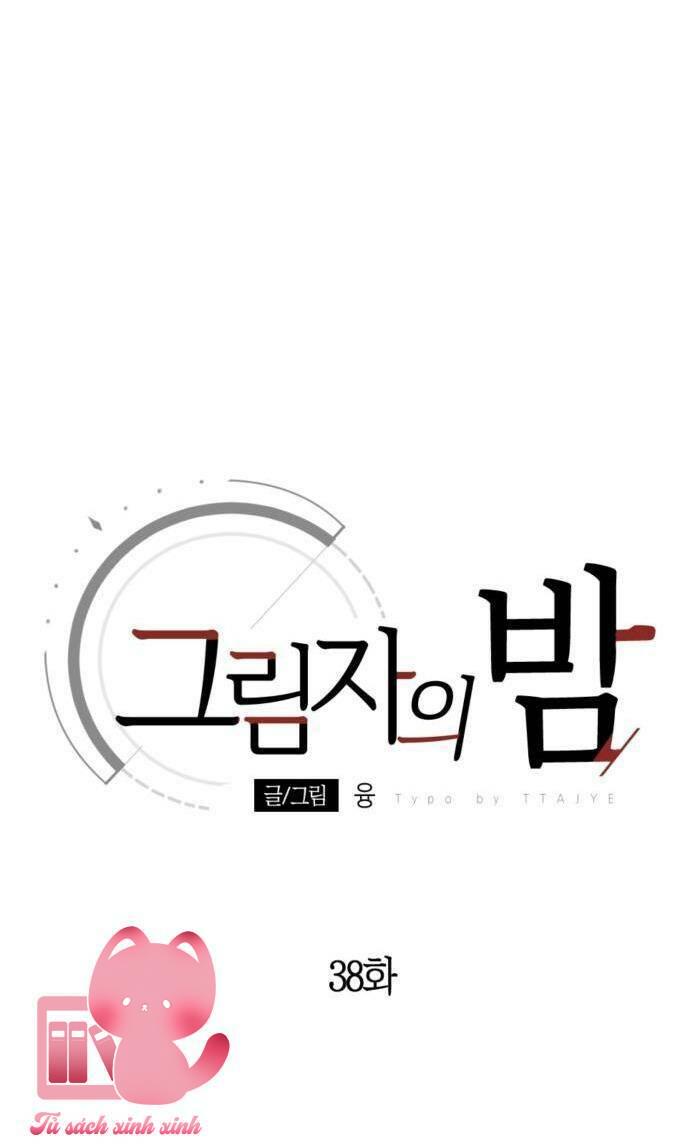 Đêm Của Bóng Tối Chapter 38 - Trang 4
