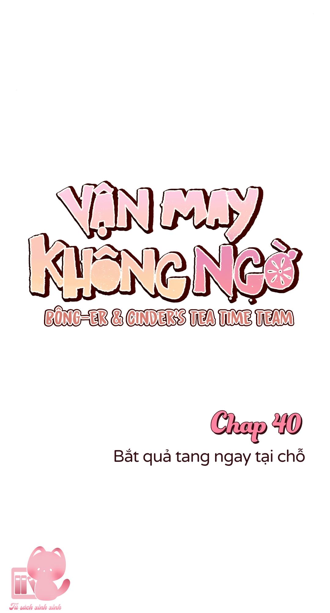 Vận May Không Ngờ Chapter 40 - Trang 4