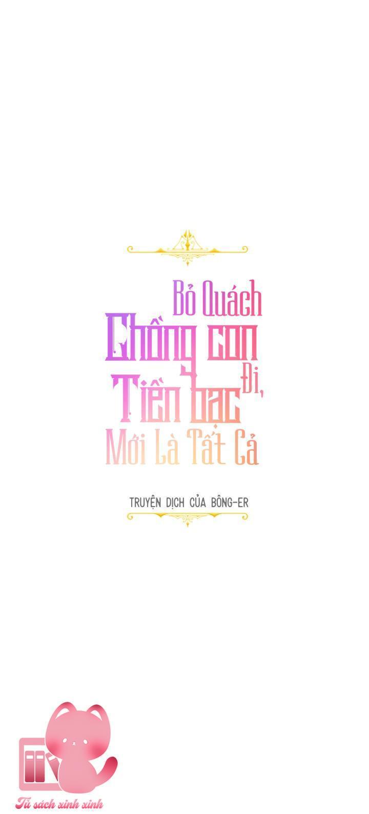 Bỏ Quách Chồng Con Đi, Tiền Bạc Mới Là Tất Cả Chap 17 - Trang 2