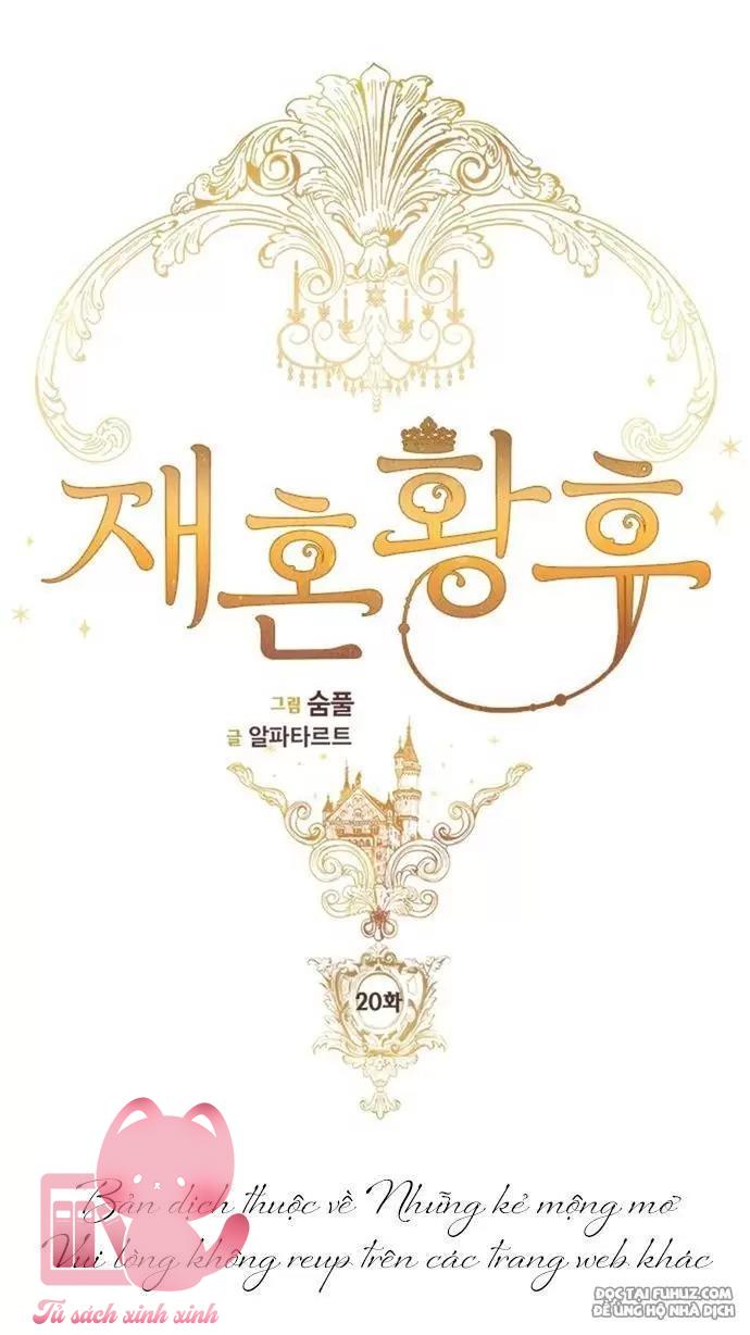 Hoàng Hậu Tái Hôn Chapter 20 - Next Chapter 21