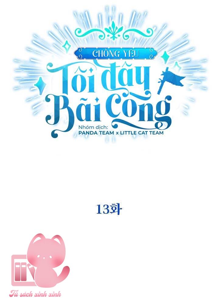 Chồng Yêu, Tôi Đây Bãi Công! Chap 13 - Trang 3