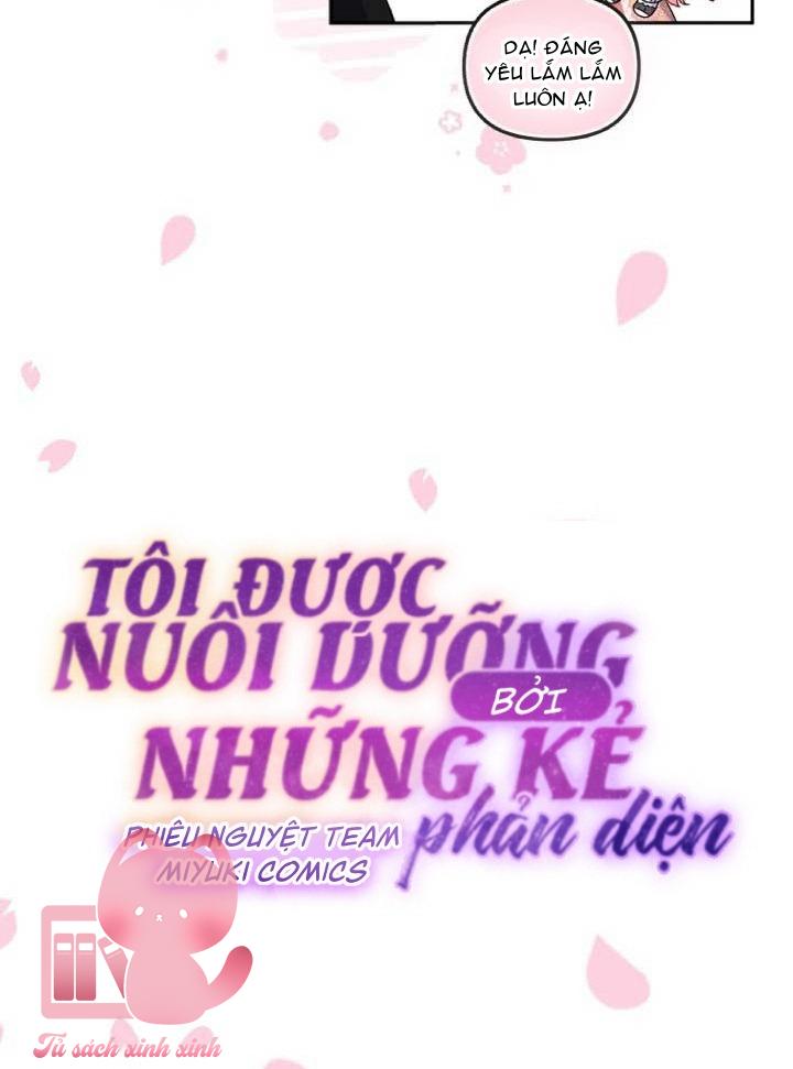 Tôi Được Nuôi Dưỡng Bởi Những Kẻ Phản Diện Chap 67 - Trang 3