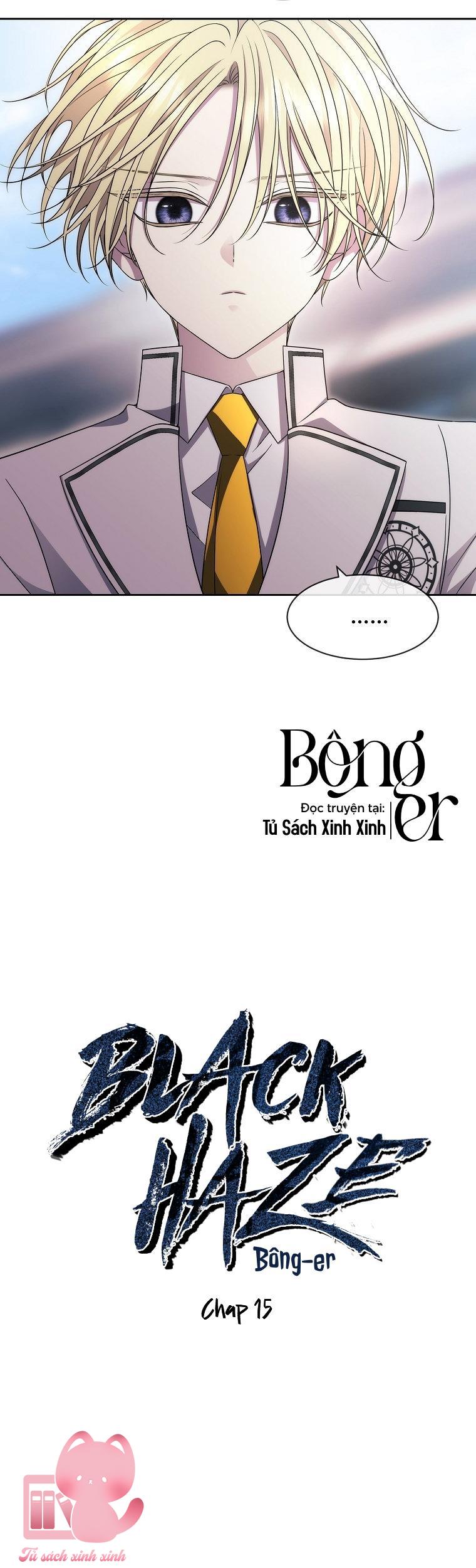 Black Haze Chapter 15 - Trang 4