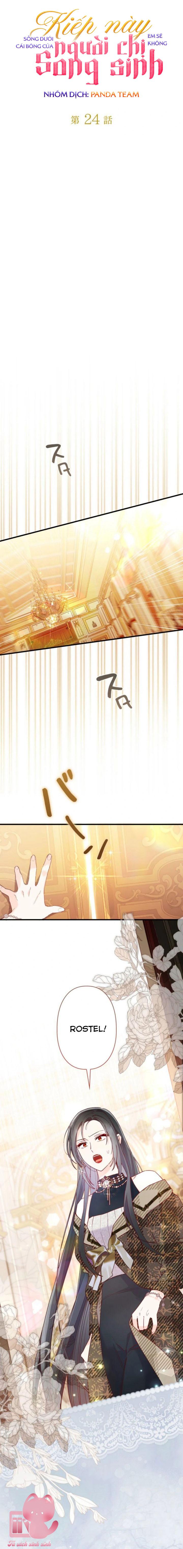 Kiếp Này Em Sẽ Không Sống Dưới Cái Bóng Của Người Chị Song Sinh Chap 24 - Next Chap 25
