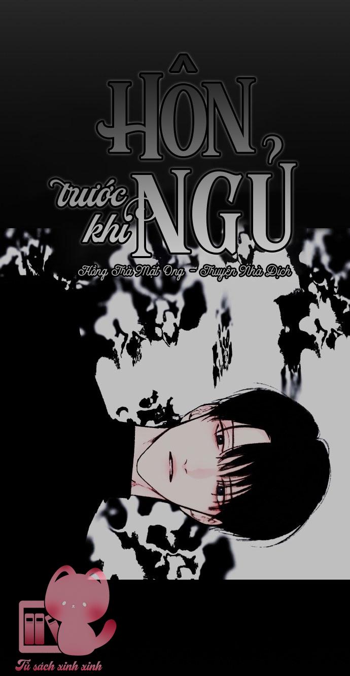 Hôn Trước Khi Ngủ Chapter 13 - Trang 4