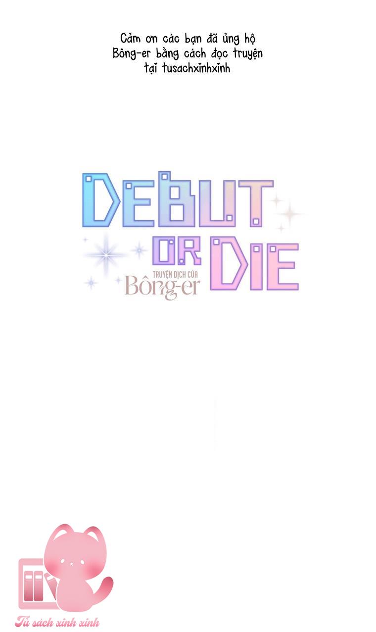 Debut Or Die Chap 72 - Trang 4