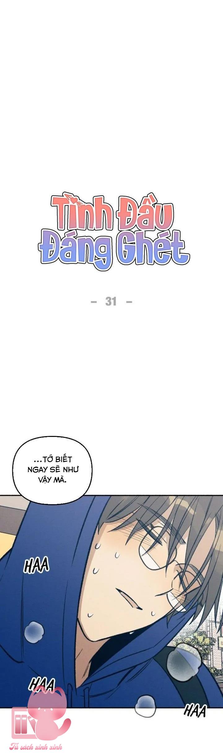 Tình Đầu Đáng Ghét Chap 31 - Trang 2