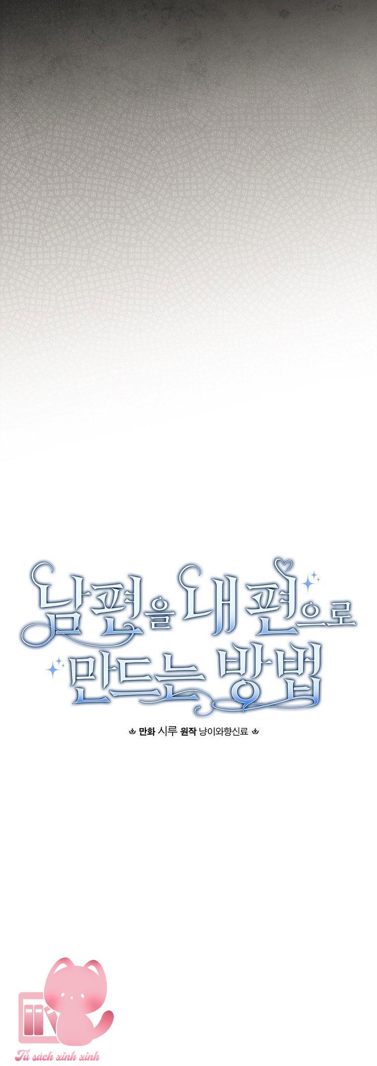 Cách Khiến Phu Quân Đứng Về Phía Tôi Chap 91 - Trang 2