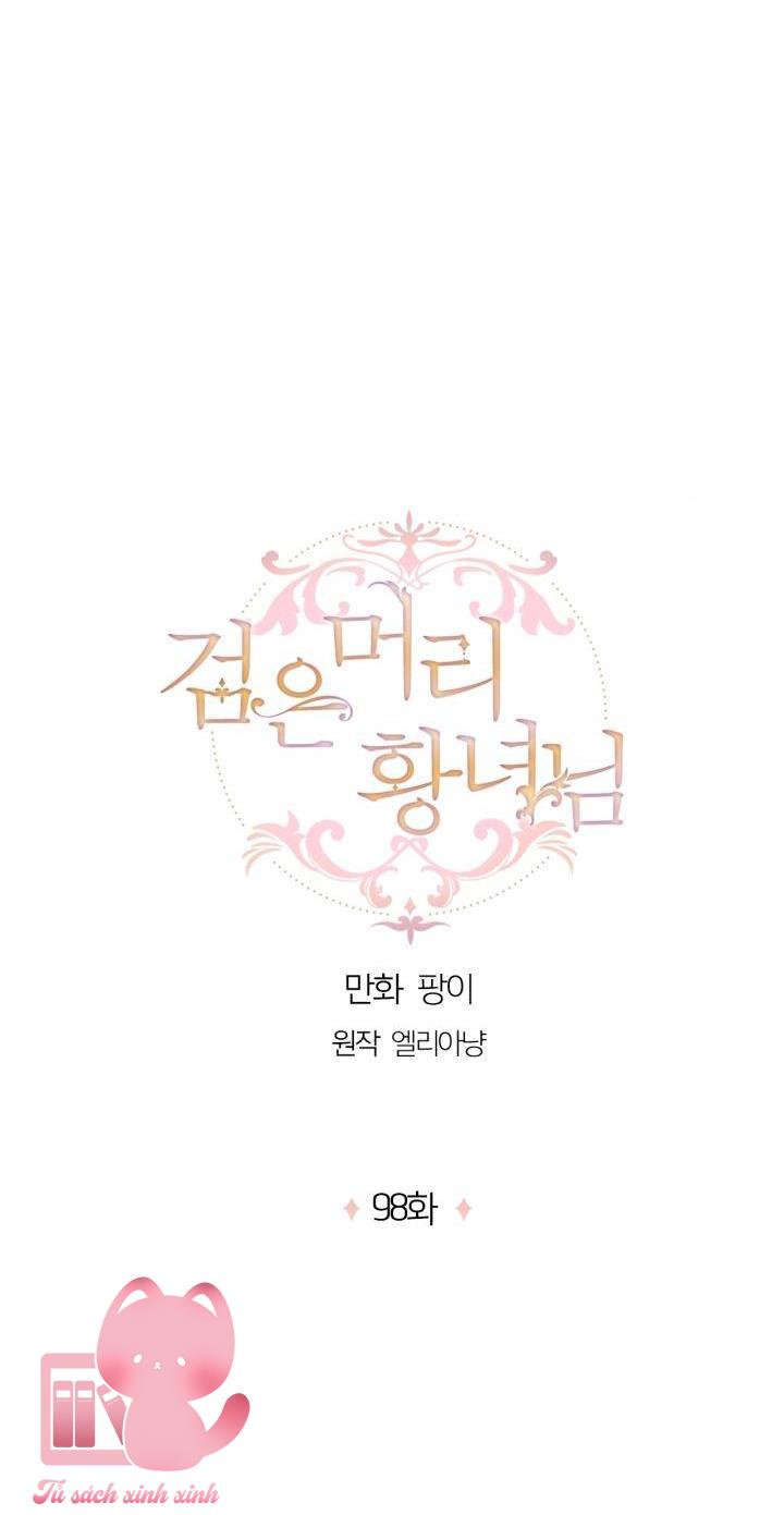 Hoàng Nữ Tóc Đen Chapter 98 - Trang 4