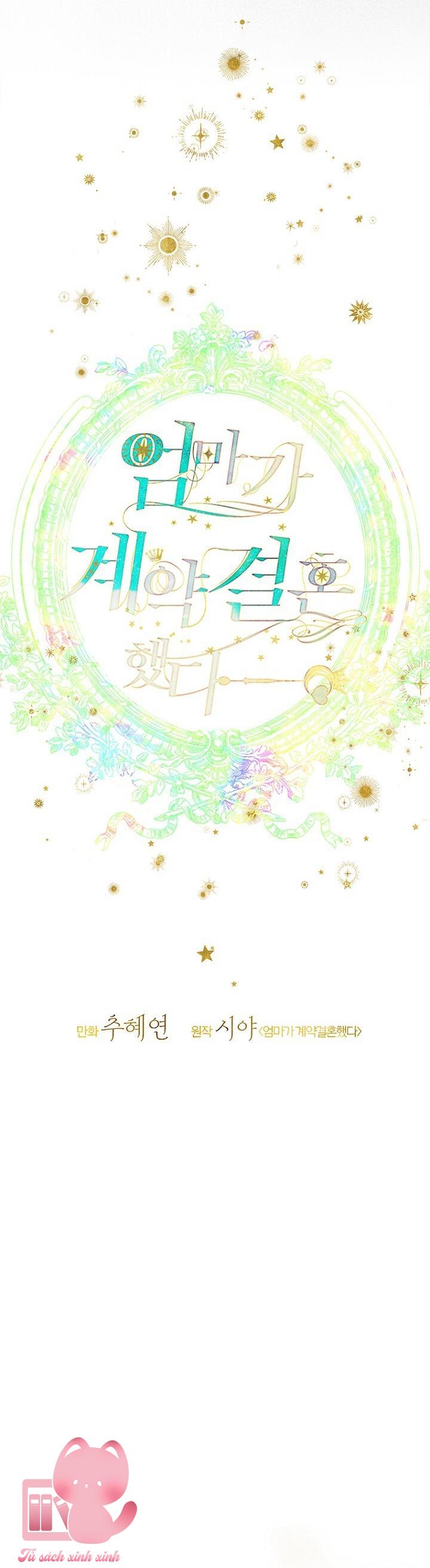 Khế Ước Hôn Nhân Của Mẹ Tôi Chap 93 - Trang 3