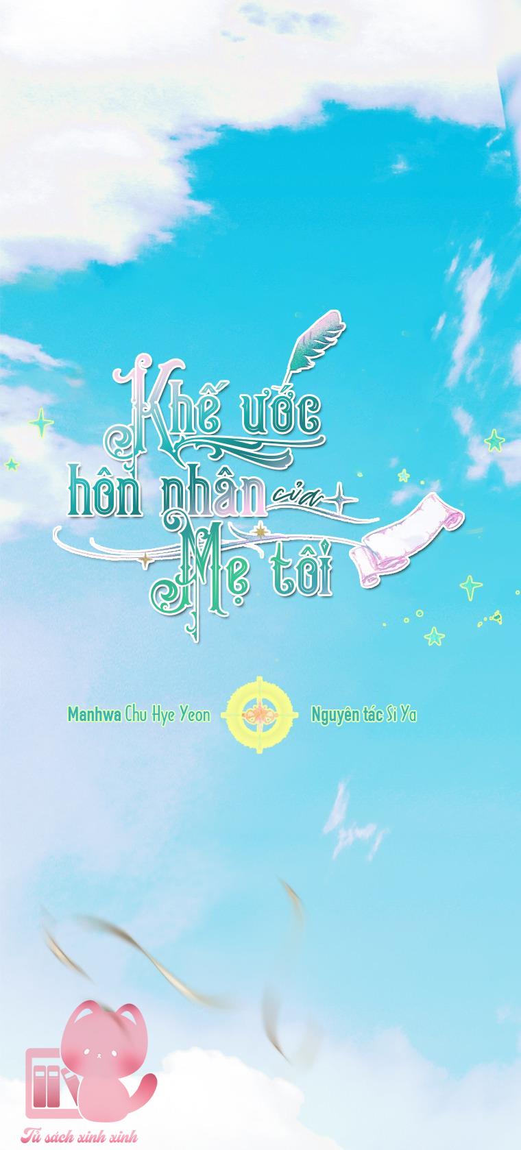 Khế Ước Hôn Nhân Của Mẹ Tôi Chapter 14 - Trang 4
