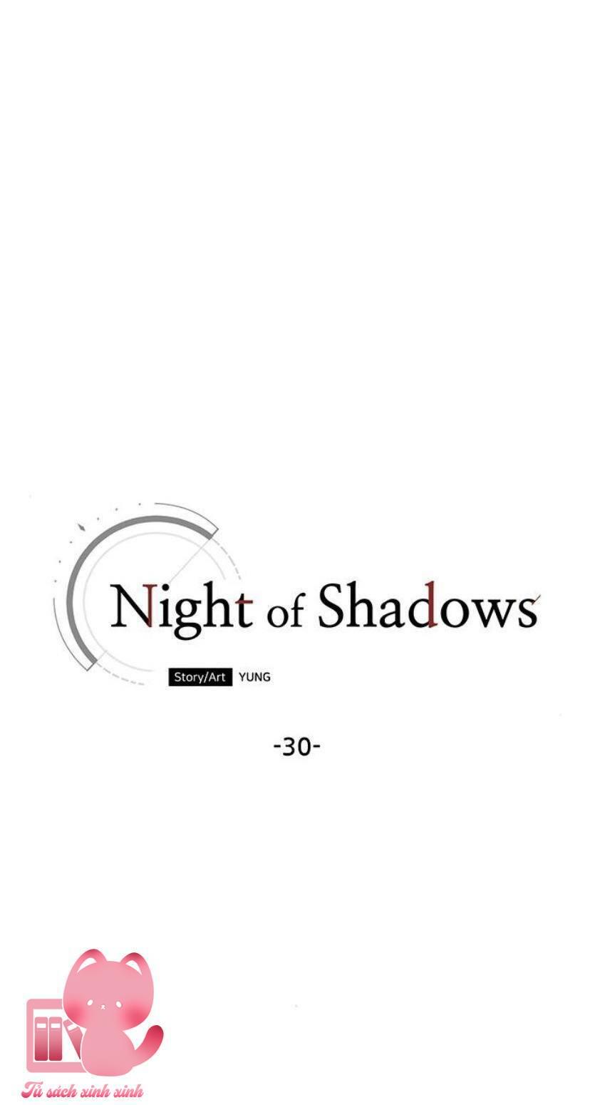 Đêm Của Bóng Tối Chapter 30 - Trang 4