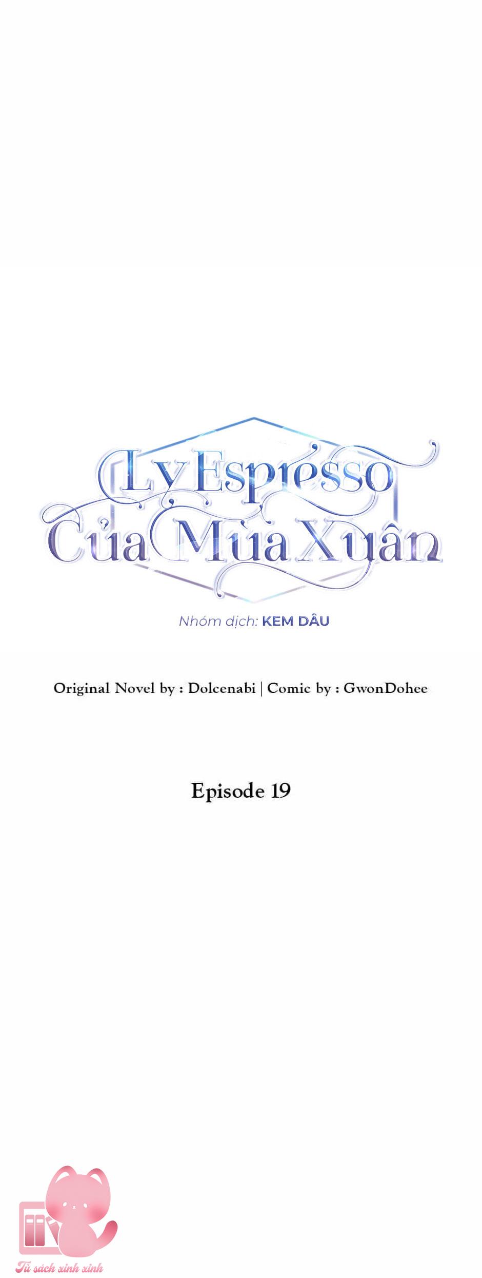 Ly Espresso Của Mùa Xuân Chapter 19 - Trang 4