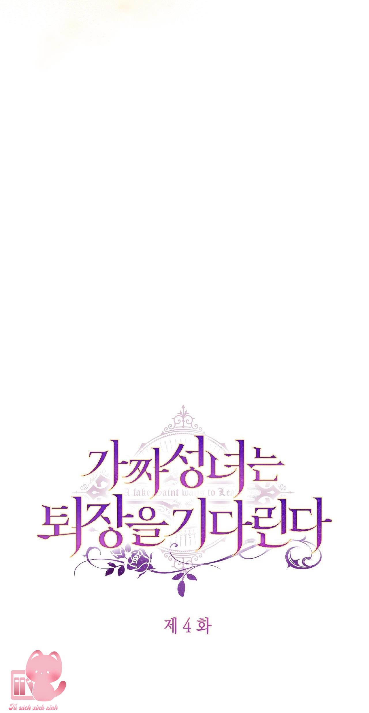 Thánh Nữ Giả Muốn Bỏ Trốn Chap 4 - Trang 4